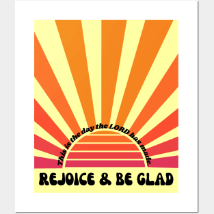 Rejoice and Be Glad Psalm 118:24 Posters and Art